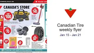 Canadian Tire weekly flyer Jan 15 - Jan 21