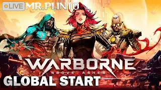 Warborne: Above Ashes 🔥 Global START l смотрим и разбираемся в игре