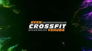 2 Years Crossfit Even Yehuda