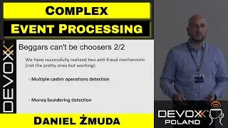 Harnessing Complex Event Processing for fraud detection &ndash; Daniel Żmuda