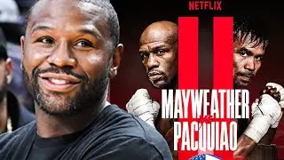 (BREAKING) Mayweather vs Pacquiao 2 REMATCH ANNOUNCED by Netflix &mdash; All The Details