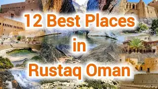 Rustaq Oman Best Places to Visit