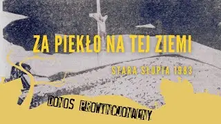 #PODCAST 53. Ukrzyżowanie Stanisława (Stara Słupia 1983)