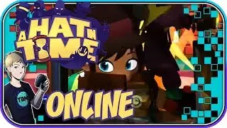 A HAT IN TIME DLC! Online Party!