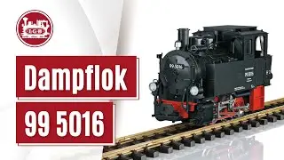 LGB Dampflokomotive 99 5016 / Vorstellung, Geschichte und Fahrt