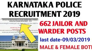 Karnataka Police Recruitment 2019: Apply Online for 662 Jailor and Warder Posts