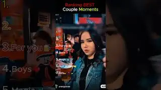 Ranking BEST Couple Moments #ranking #best #shorts