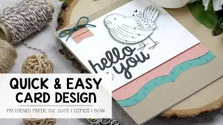 Quick & Easy Card Using Pattern Paper Die Cuts