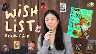WISHLIST (10 เล่ม) งานมหกรรมหนังสือระดับชาติครั้งที่ 30 : มาป้ายยากัน || Bloomroom TALK 07