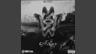 SinFaller (feat. $carecrow)