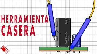 Fabricando una Herramienta para Descargar Capacitores
