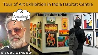 India Habitat Centre Visual Art Gallery Exhibition | Art exhibition | Open Palm Court
