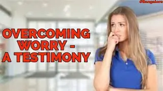 Overcoming Worry | Testimony | Br Johnson Sequeira