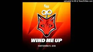 Hartshorn feat. Giin - Wind Me Up (Extended Mix)