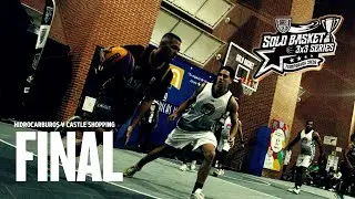 Hidrocarburos v Castle Shopping | FINAL | Opener de Solo Basket 3x3 
