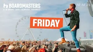 Boardmasters 2025 | Friday Highlights