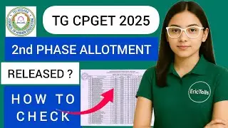 tg cpget 2nd phase allotment 2025 | tg cpget phase 2 seat allotment 2025