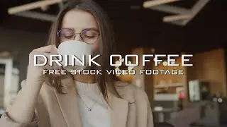38+ People Drinking Coffee Free Stock Video Footage | Woman & Man Drink Coffee While Looking Phone
