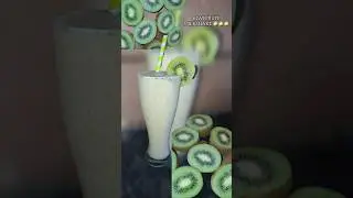 Kiwi milkshake 🥝🥝🍹🍹 #shorts #milkshake #youtubeshorts