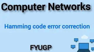 Hamming code error correction computer Networks FYUGP Calicut University 3rd semester