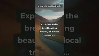 A tour of a local landmark  4
