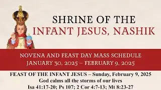 Sunday Feast Day || English Mass & Novena || 9 February 2025 || Infant Jesus Shrine Nashik || 9am ||