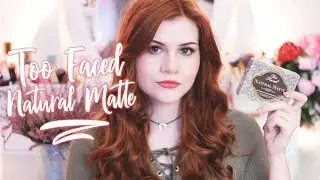 ОБЗОР ПАЛЕТКИ ТЕНЕЙ TOO FACED NATURAL MATTE