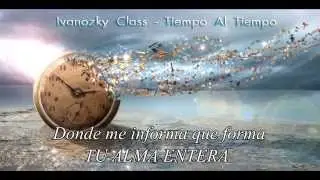 Tiempo Al Tiempo - Ivanozky Class [Re-mezclado] (2014)