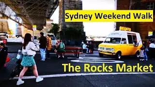 The Rocks Market, Sydney: Street Market with Great Food & Trinkets, Australian Early Spring Walk, 4K