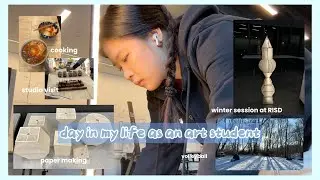 day in my life as an art student | busy & productive | RISD
