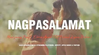 Marjung, Elvie Amor - NAGPASALAMAT (Official Lyric Video)