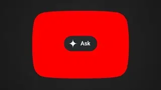 Google Expands the Rollout of YouTube&rsquo;s New 'Ask' AI Feature (to Non-Premium Users!)