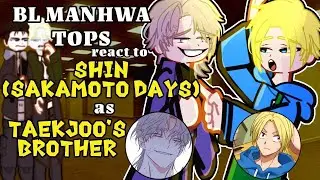 Bl Manhwas Tops react to SHIN from Sakamoto Days as Taeju&rsquo;s brother 💜Bl yaoi💙 Low Tide in Twilight