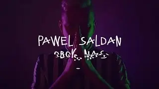 Paweł Sałdan - Obok nas (Official video)