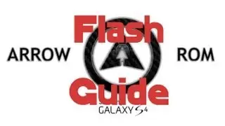 Arrow Rom Flash Guide (Tutorial)