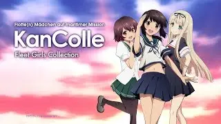 KanColle &ndash; Fleet Girls Collection (Anime-Trailer)