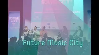 Future Music City  // INES#conference at Liverpool Sound City 2018