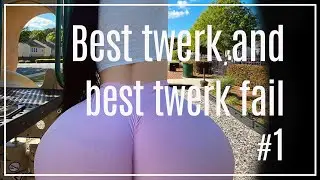 Best twerk video. Best twerk fail №1. #twerking #twerkvideo #twerkfail
