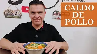 C&oacute;mo hacer un buen CALDO de POLLO muy f&aacute;cil y r&aacute;pido | RECETA Yokio&acute;s