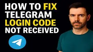 Telegram Not Sending Login Code - 8 Methods That Work