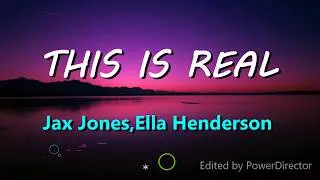 Jax Jones -This is real (Lyrics)