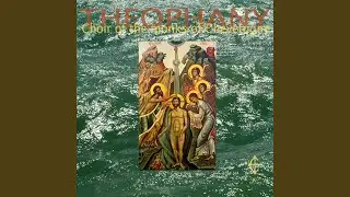 Blessing of the Waters, Stichera, Tone 8: 