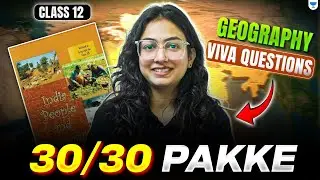 Class 12 Geography Practical Exam 2026 | Smart Strategy to Score 30/30