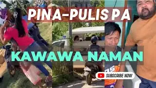 PINA-PULIS PA KAWAWA NAMAN #BOGITO #MIKMIK