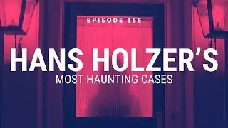 Hans Holzer&rsquo;s Most Haunting Cases [Trailer]