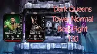 Dark Queens Tower Normal Boss Fight 130 (Ver 3.5.0)