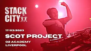 Scot Project | Stack City | O2 Academy Liverpool | St Patrick's Day 4K DJ Set