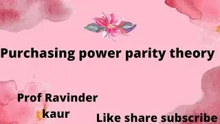 purchasing power parity theory