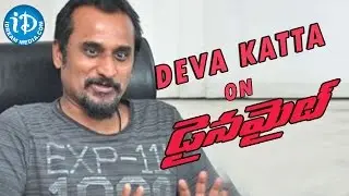 Deva Katta interview about Dynamite Movie