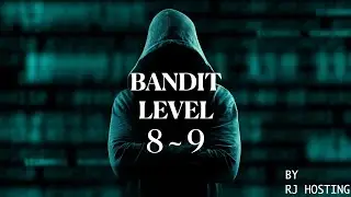 Bandit Level 8 - 9